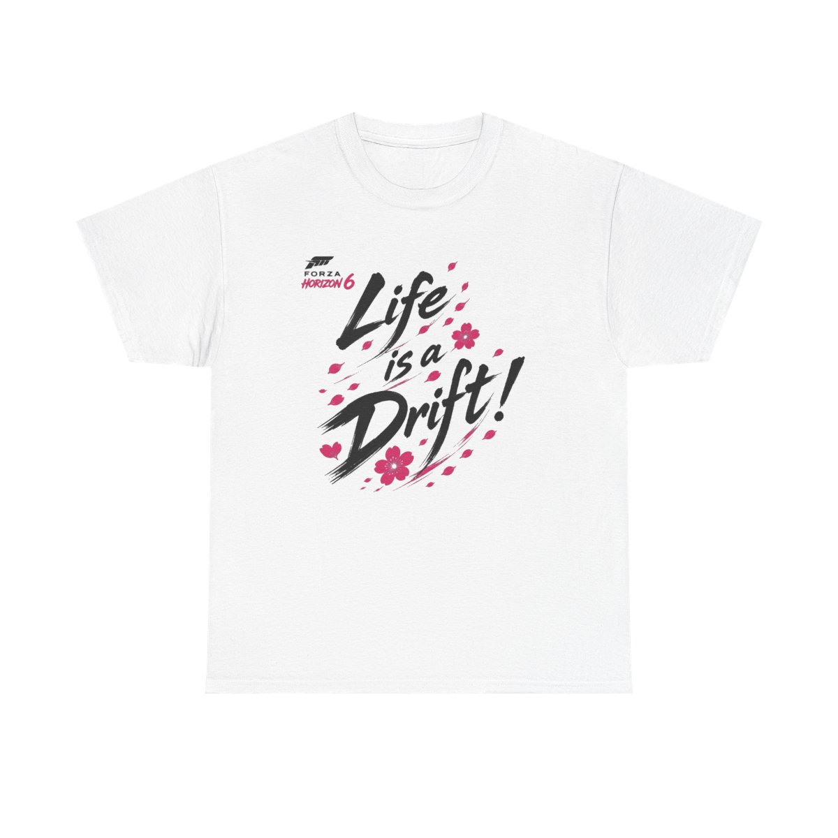 Forza Horizon 6 "Life is a Drift!" Unisex Tee