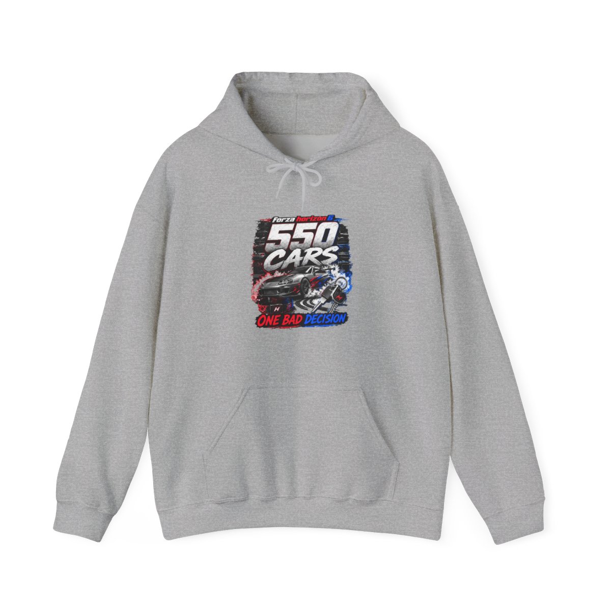 Forza Horizon 6 550 Cars One Bad Decision Racing Gamer Hoodie - Official hoodies merchandise