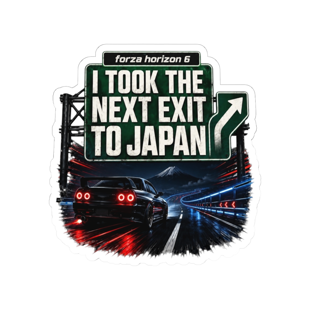 Forza Horizon 6 Next Exit To Japan JDM Gamer Sticker - Forza Horizon 6 official Stickers merch